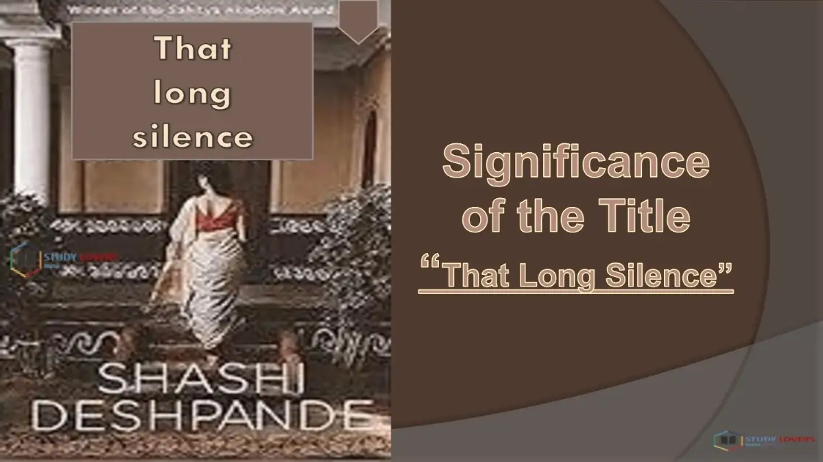 Significance of the Title That Long Silence with the portrait of women